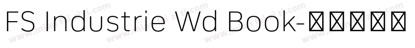 FS Industrie Wd Book字体转换